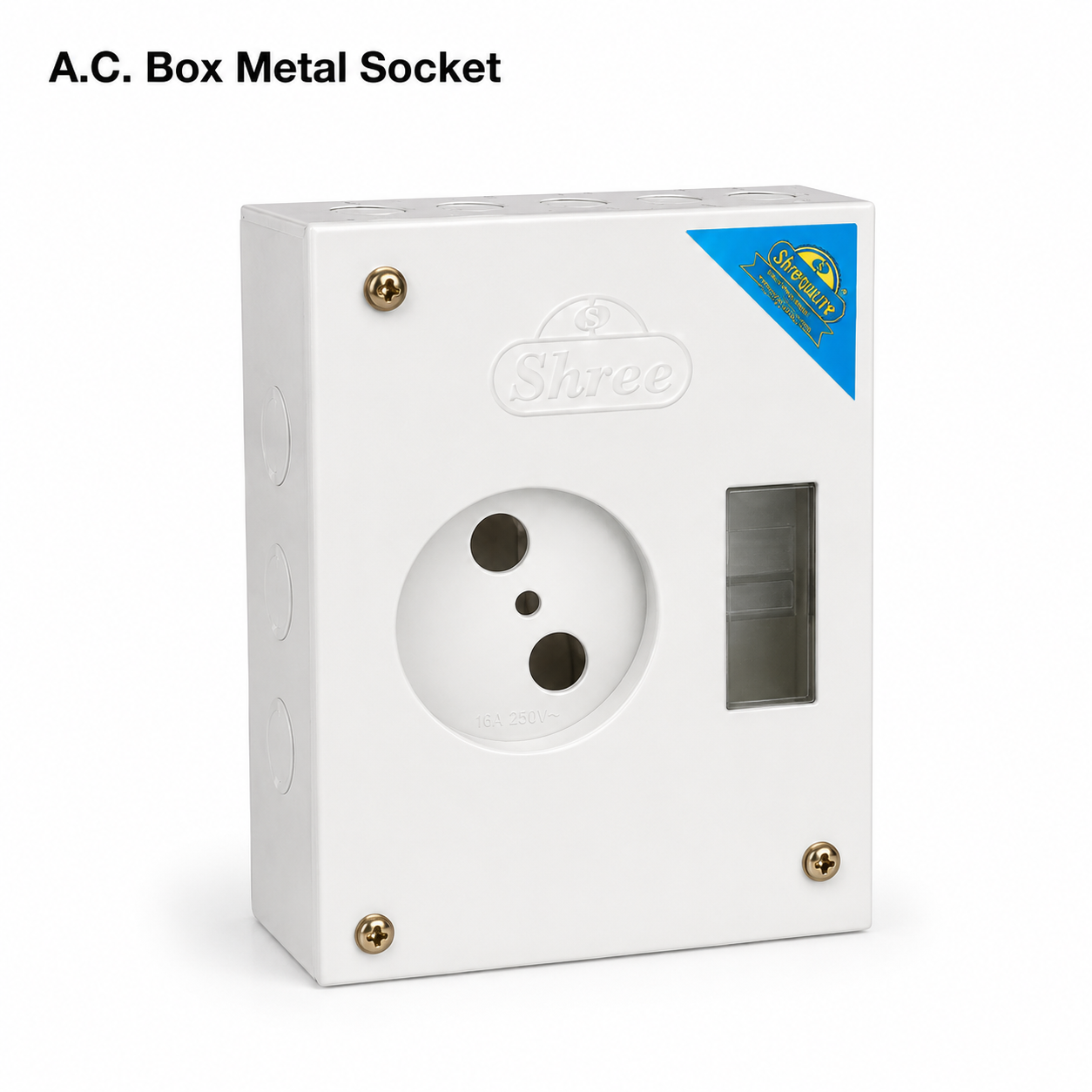 A.C. Box Metal Socket