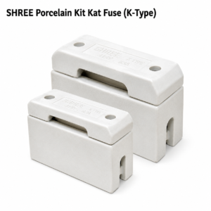 SHREE Porcelain Kit Kat Fuse (K-Type)